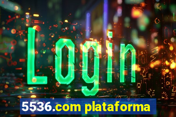 5536.com plataforma